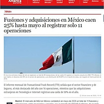 Fusiones y adquisiciones en Mxico caen 25% hasta mayo al registrar solo 11 operaciones